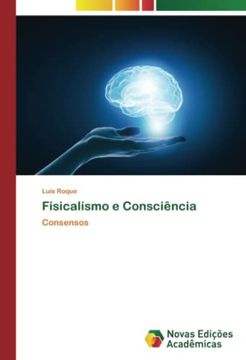 portada Fisicalismo e Consciência: Consensos