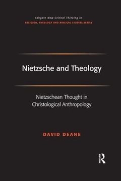 portada Nietzsche and Theology: Nietzschean Thought in Christological Anthropology (en Inglés)