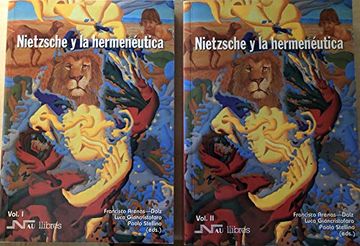 portada Nietzsche y la Hermenéutica: Congreso Internacional Celebrado en Valencia del 5 al 7 de Noviembre de 2007 vol 1