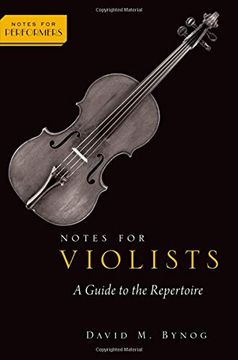 portada Notes for Violists: A Guide to the Repertoire (Notes for Performers Series) (en Inglés)