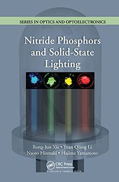 portada Nitride Phosphors and Solid-State Lighting (Series in Optics and Optoelectronics) (en Inglés)