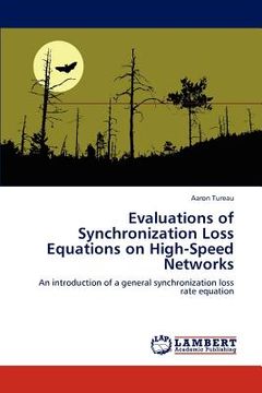 portada evaluations of synchronization loss equations on high-speed networks (en Inglés)