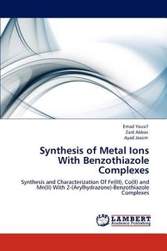 portada synthesis of metal ions with benzothiazole complexes