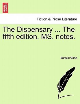 portada the dispensary ... the fifth edition. ms. notes. (en Inglés)