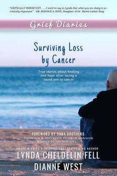 portada Grief Diaries: Surviving Loss by Cancer (en Inglés)