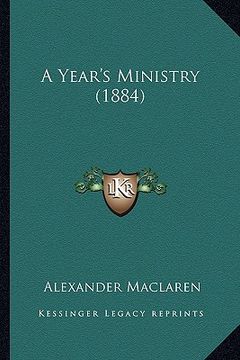 portada a year's ministry (1884) (in English)