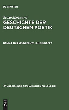 portada Geschichte der Deutschen Poetik, Band 4, das Neunzehnte Jahrhundert (en Alemán)