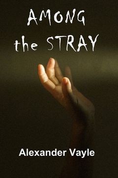 portada Among the Stray (en Inglés)