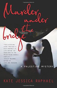 portada Murder Under the Bridge: A Palestine Mystery