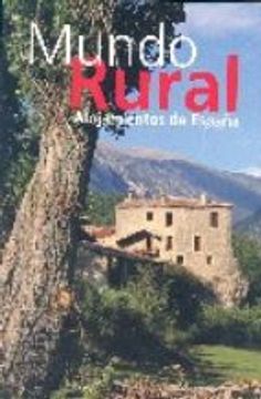 portada Mundo Rural 2007 Alojamientos de España