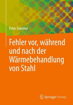 portada Fehler Vor, Während und Nach der Wärmebehandlung von Stahl (in German)