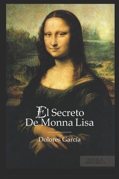 portada El Secreto de Monna Lisa: (Best Seller Original) (in Spanish)