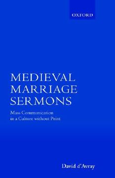 portada medieval marriage sermons: mass communication in a culture without print (en Inglés)