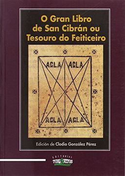 portada O GRAN LIBRO DE SAN CIBRÁN OU TESOURO DO FEITICEIRO