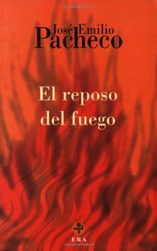el reposo del fuego