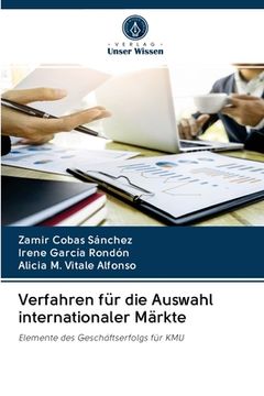 portada Verfahren für die Auswahl internationaler Märkte (in German)
