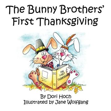 portada The Bunny Brothers' First Thanksgiving (Volume 2)