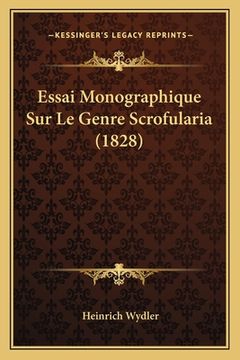 portada Essai Monographique Sur Le Genre Scrofularia (1828) (in French)