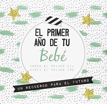 portada El Primer año de tu Bebé (in Spanish)