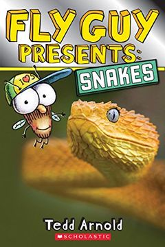 portada Fly guy Presents: Snakes (Scholastic Reader, Level 2) (en Inglés)
