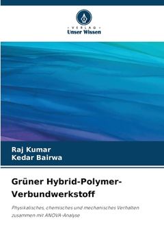 portada Grüner Hybrid-Polymer-Verbundwerkstoff (en Alemán)