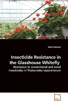 portada insecticide resistance in the glasshouse whitefly (en Inglés)