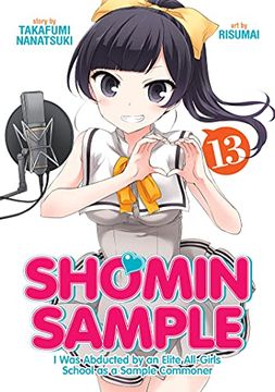 portada Shomin Sample: I Was Abducted by an Elite All-Girls School as a Sample Commoner Vol. 13 (en Inglés)