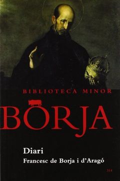 portada Diari de Sant Francesc de Borja (Biblioteca minor Borja)