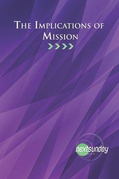 portada The Implications of Mission (en Inglés)