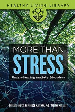 portada More Than Stress: Understanding Anxiety Disorders (Healthy Living Library) 