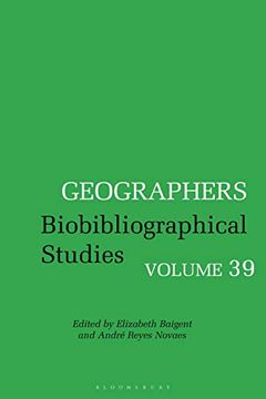 portada Geographers: Biobibliographical Studies, Volume 39 (en Inglés)