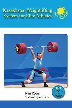 portada Kazakhstan Weightlifting System for Elite Athletes (en Inglés)
