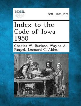 portada Index to the Code of Iowa 1950 (en Inglés)