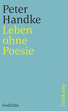 portada Leben Ohne Poesie: Gedichte (Suhrkamp Taschenbuch) (en Alemán)