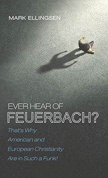 portada Ever Hear of Feuerbach? 