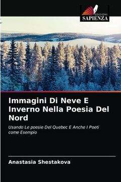 portada Immagini Di Neve E Inverno Nella Poesia Del Nord (in Italian)