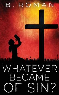 portada Whatever Became of Sin (en Inglés)