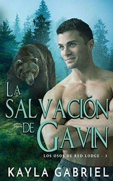 portada La Salvación de Gavin (Los Osos de red Lodge) (in Spanish)