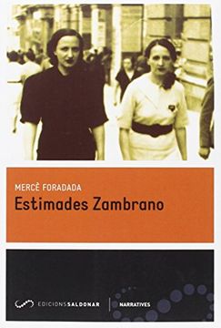 Estimades Zambrano (Narratives)