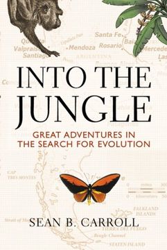 portada Into the Jungle: Great Adventures in the Search for Evolution (en Inglés)
