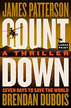 portada Countdown: Patterson'S Best Ticking Time-Bomb of a Thriller Since the President is Missing (en Inglés)