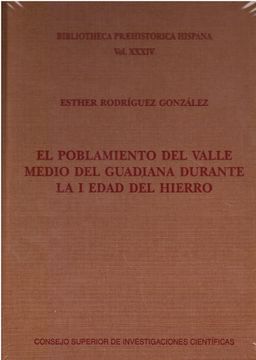 portada El poblamiento del valle medio del Guadiana durante la I Edad del Hierro (in Spanish)