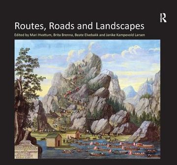 portada Routes, Roads and Landscapes (en Inglés)