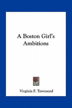 portada a boston girl's ambitions (en Inglés)