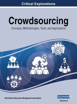 portada Crowdsourcing: Concepts, Methodologies, Tools, and Applications, VOL 2 (en Inglés)