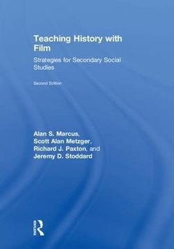 portada Teaching History With Film: Strategies for Secondary Social Studies (en Inglés)
