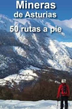 portada Cuencas Mineras de Asturias: 50 Rutas a pie