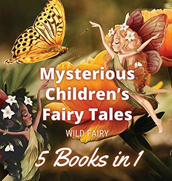 portada Mysterious Children'S Fairy Tales: 5 Books in 1 (en Inglés)
