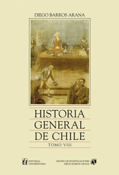 portada Historia General de Chile: Tomo Viii
