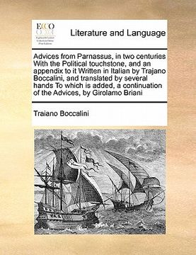 portada advices from parnassus, in two centuries with the political touchstone, and an appendix to it written in italian by trajano boccalini, and translated